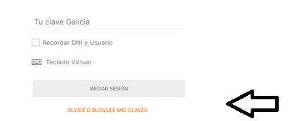 olvide o bloquee mis claves homebanking galicia 
